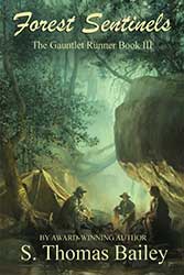 Forest Sentinels Gauntlet Runner Book III