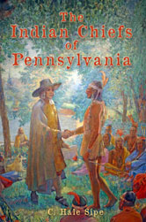 The Indian Chiefs of Pennsylvania book
