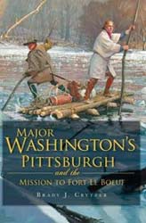 Major Washington's Pittsburgh book by Brady Crytzer